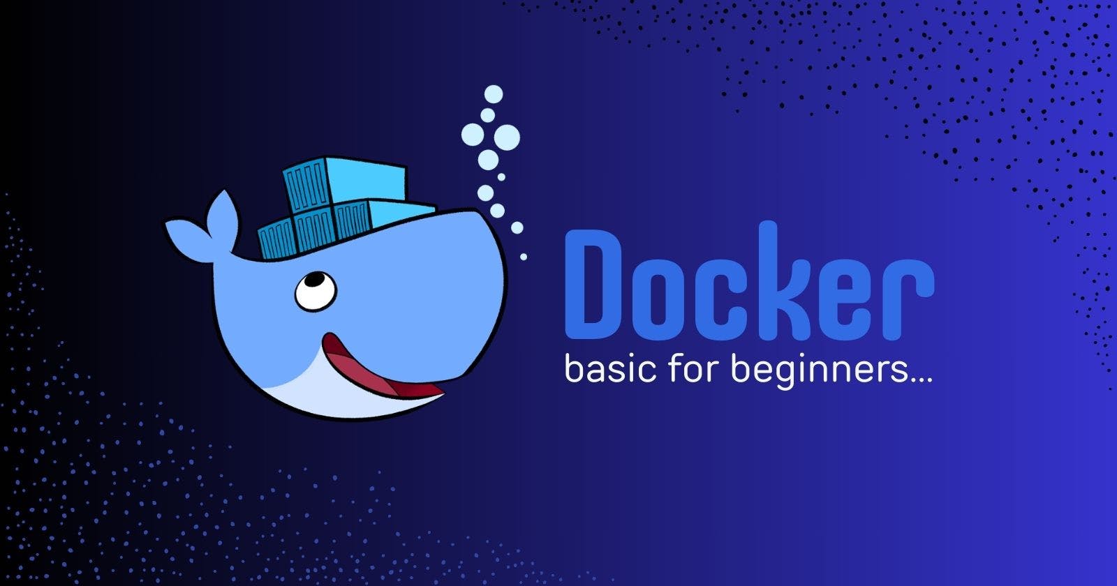 Docker basics for beginners...