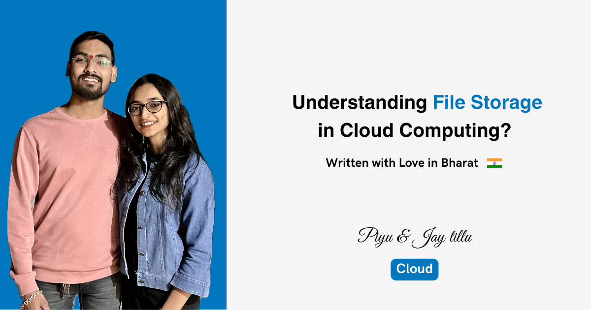 Understanding File Storage in the Cloud Computing