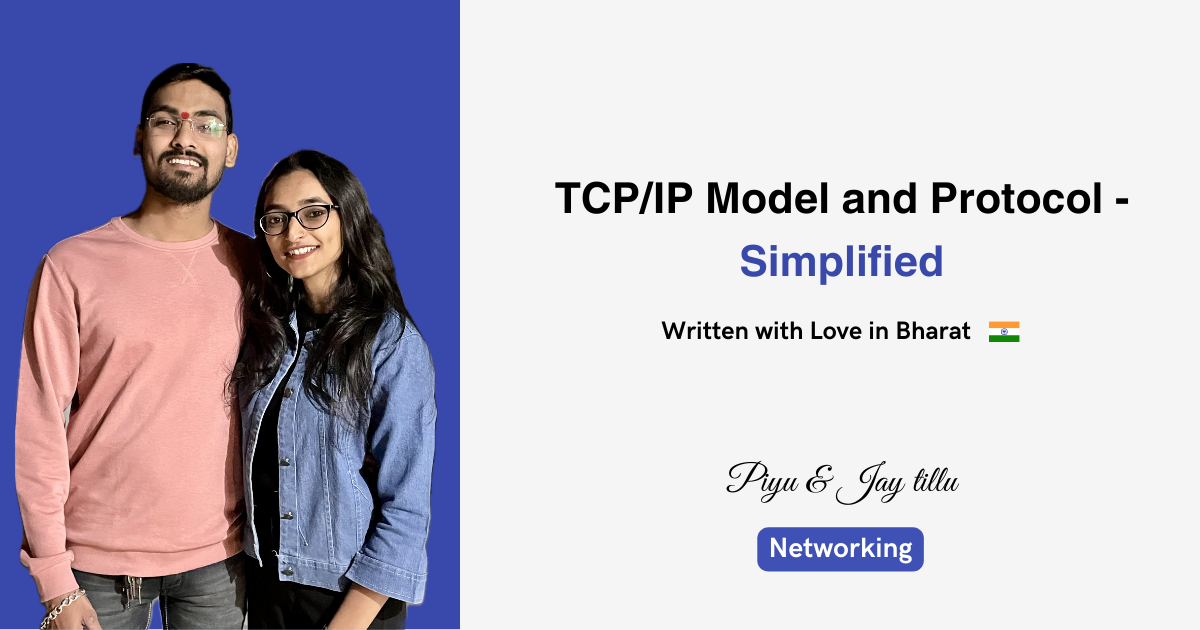 TCP/IP Model and Protocol - Simplified