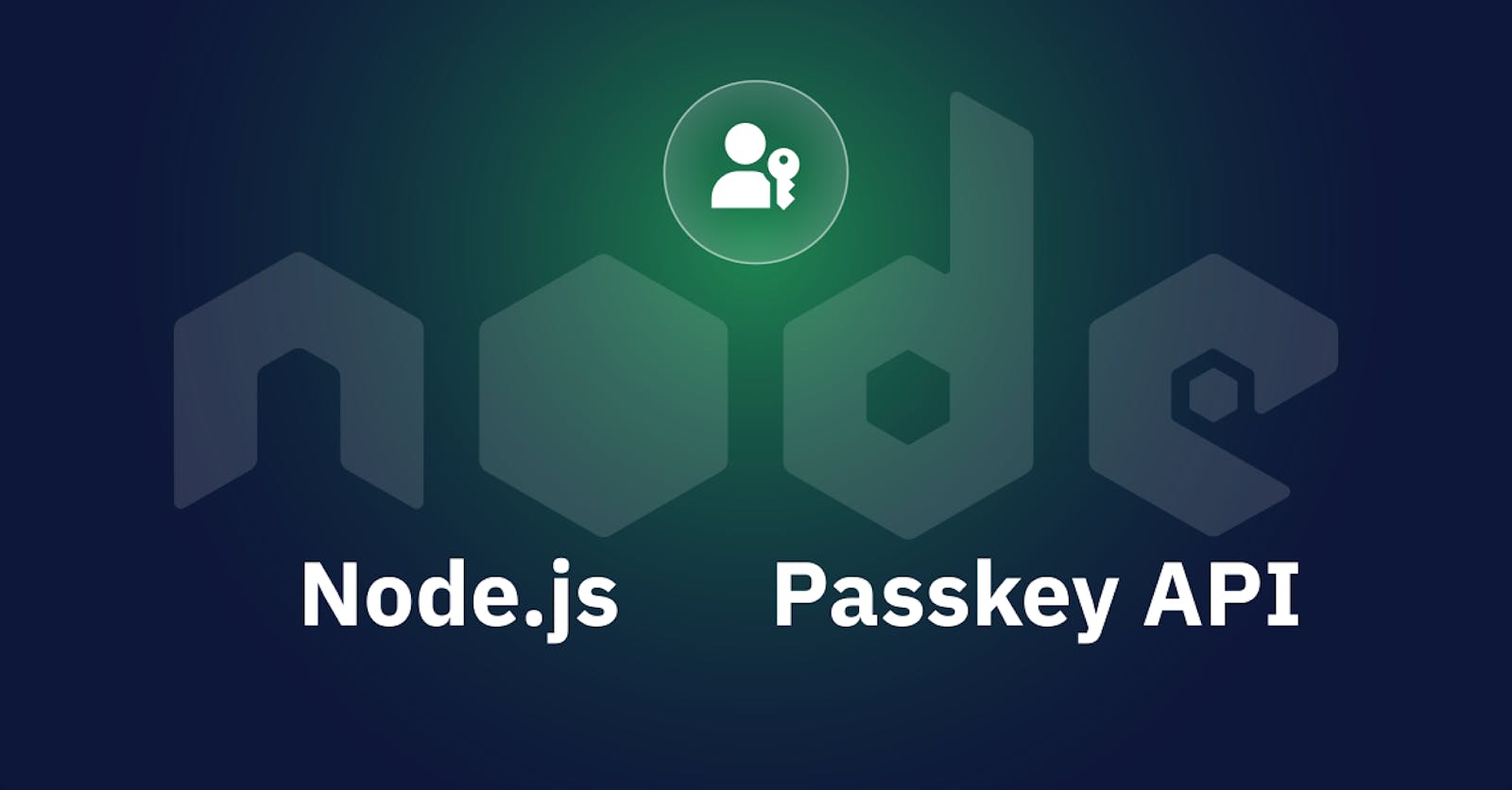 Adding Passkey Login to a Node.js Application