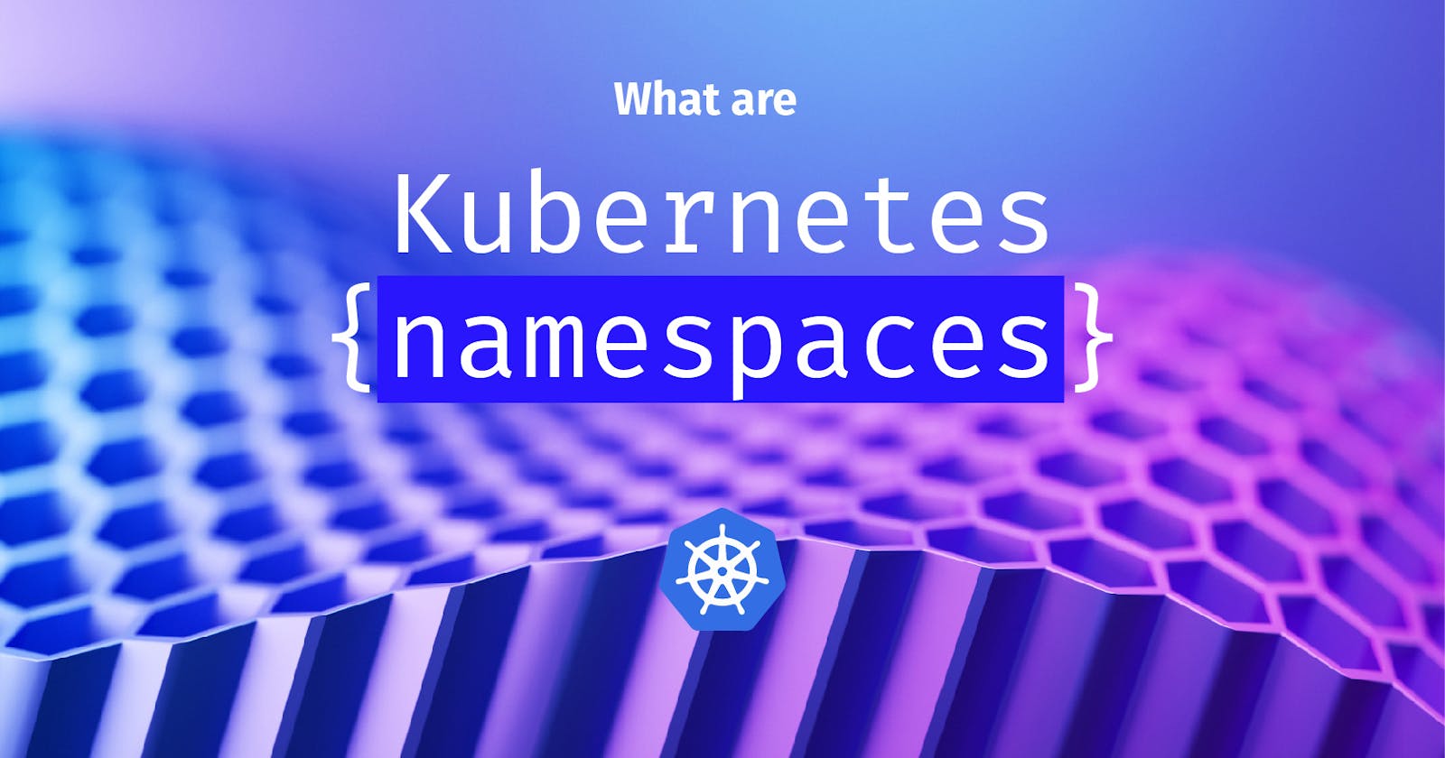 #️⃣ Day 33 - Working with Namespaces and Services in Kubernetes
