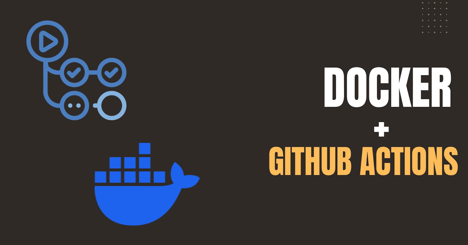 Docker Image Building , Tagging And Publishing With Github Actions