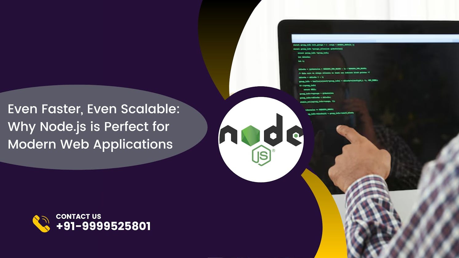 Even Faster, Even Scalable: Why Node.js is Perfect for Modern Web Applications