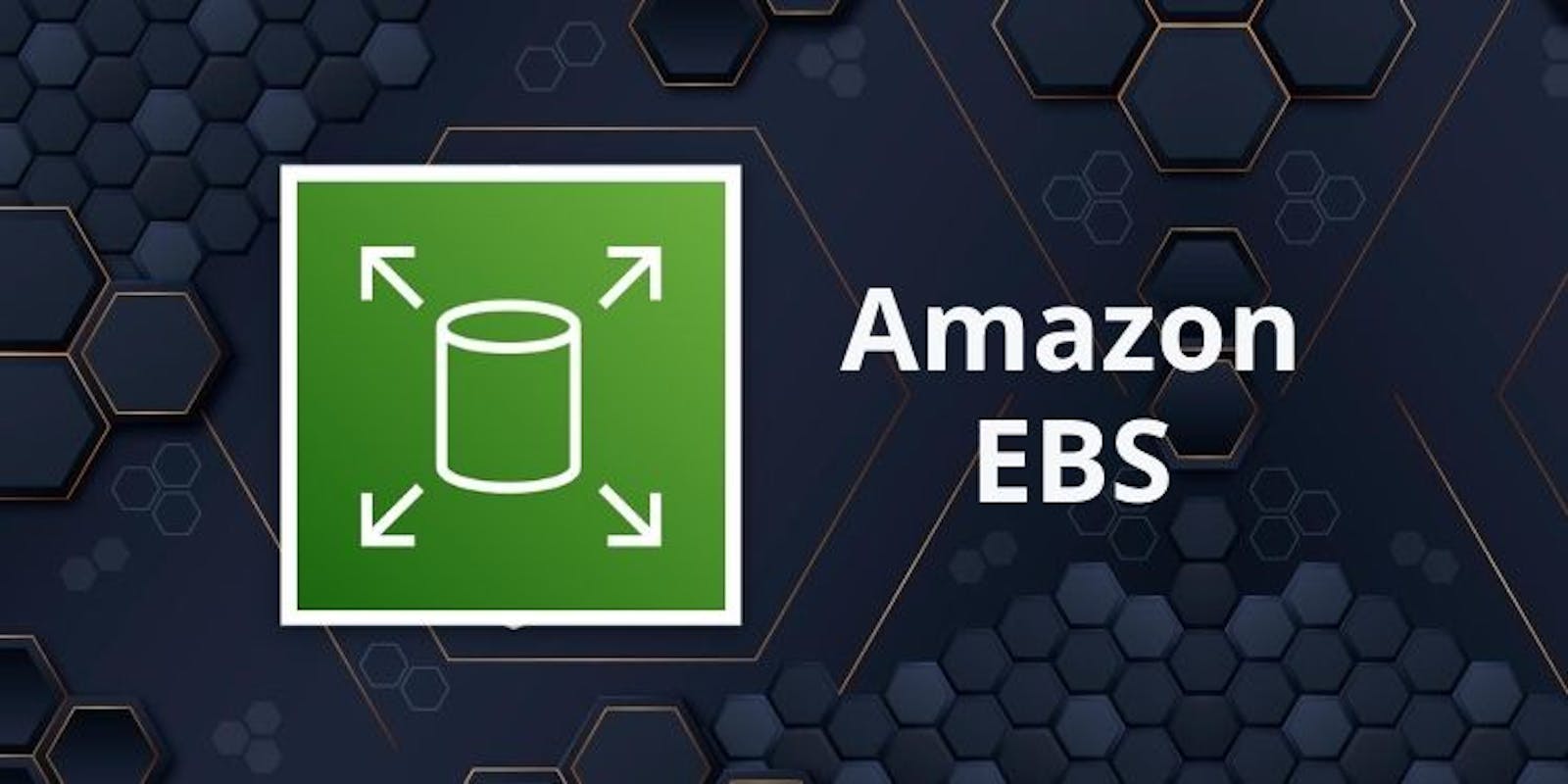 Introduction to AWS EBS 🚀🏃