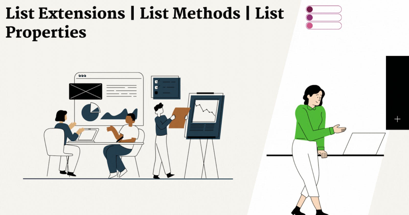 List Extension | List Methods | List Properties