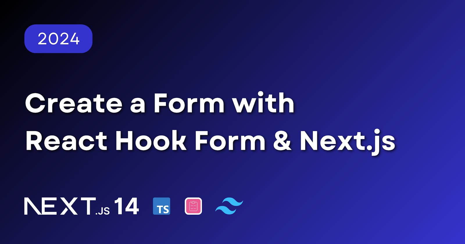 Create a Form with React Hook Form & Next.js