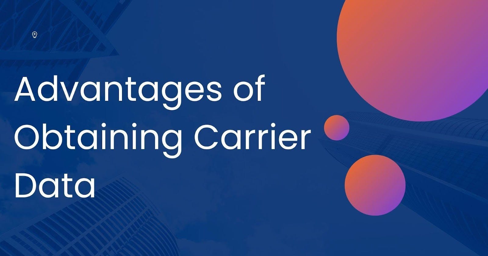 Unlock the Power of Carrier Lookup API: Enhancing Your Business Operations