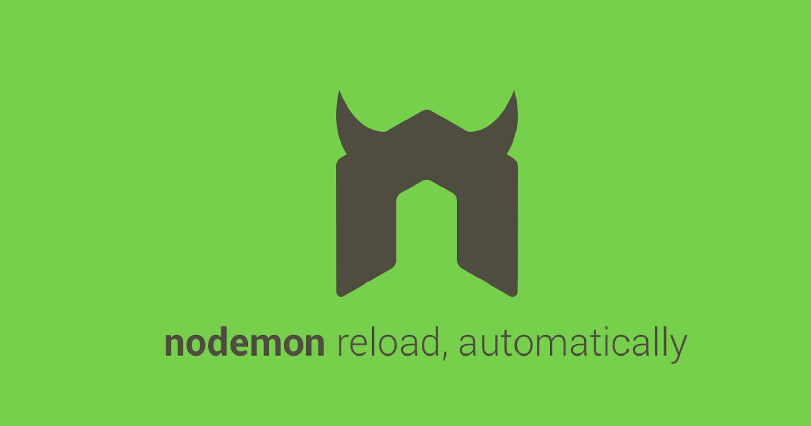If the term nodemon is not recognized after installing it globally on Windows
