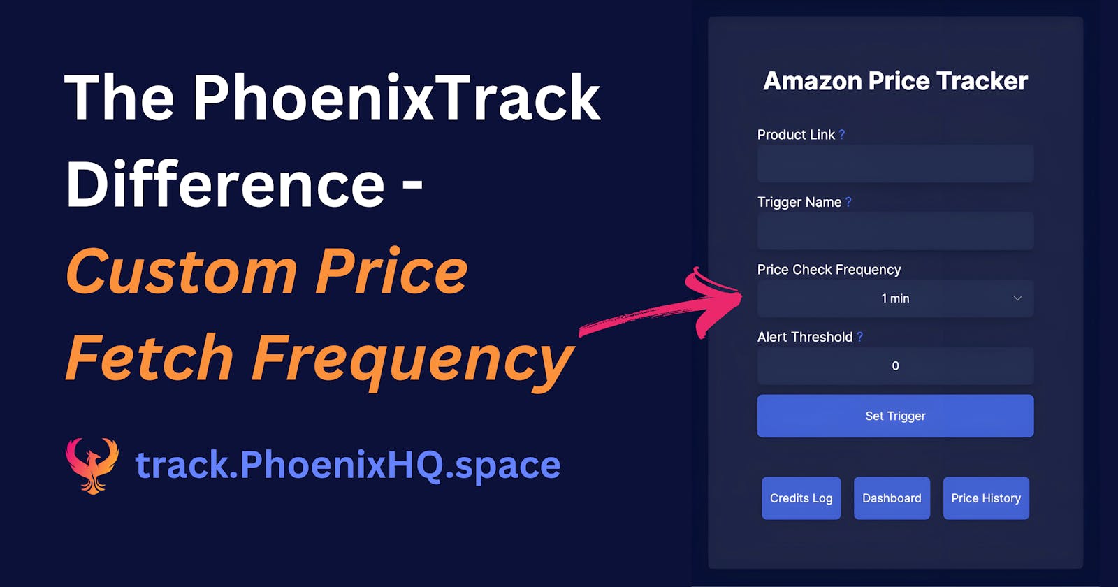 Cover Image for The PhoenixTrack Difference - Custom Price Fetch Frequency