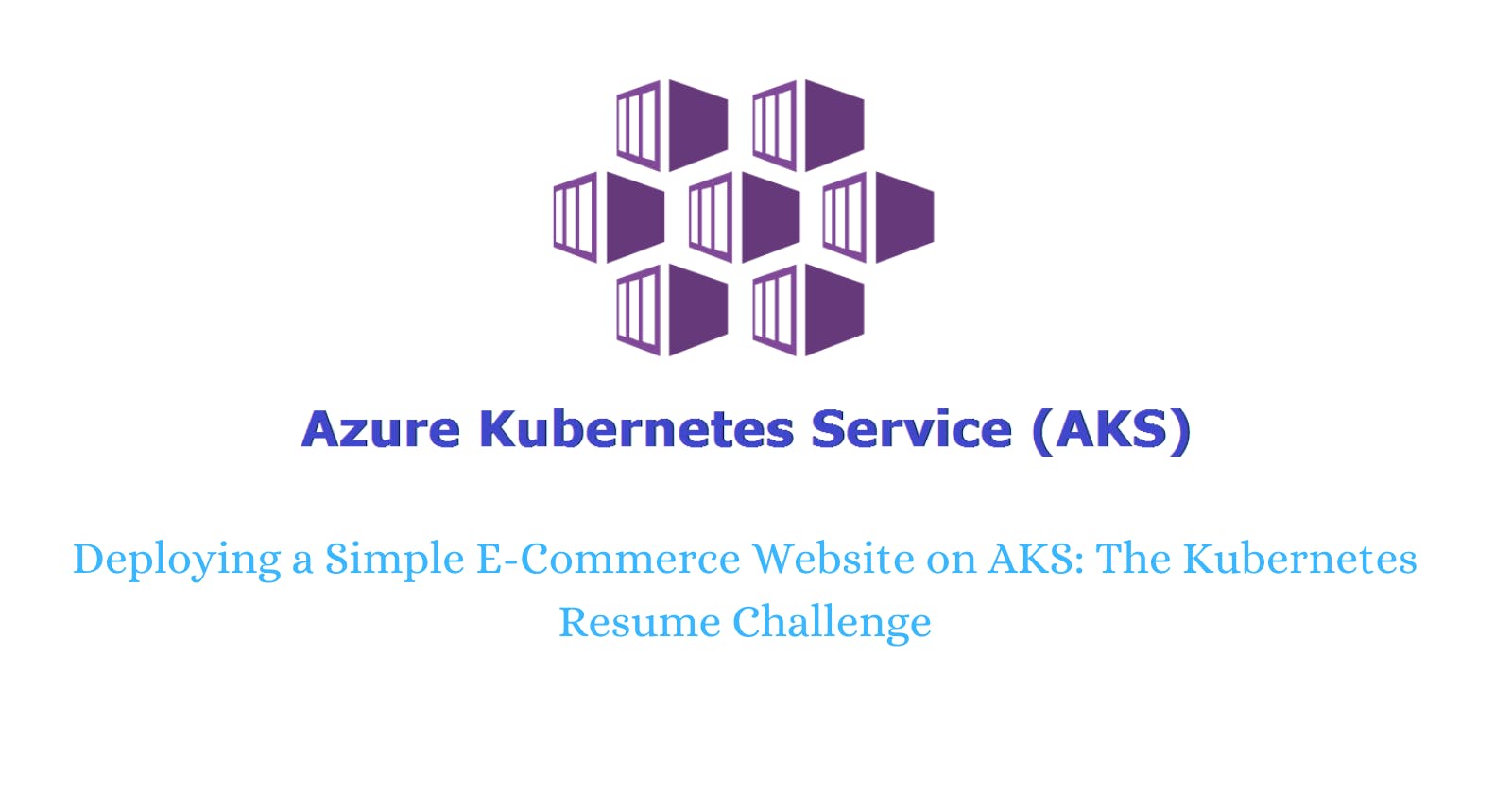 Deploying a Simple E-Commerce Website on AKS