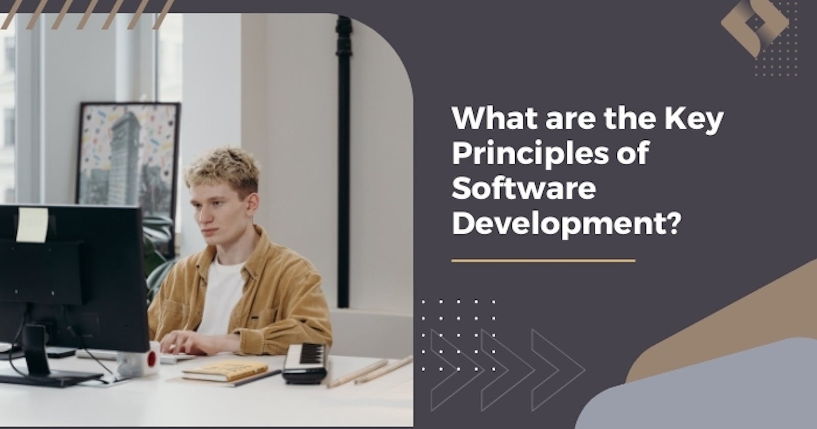 What are the Key Principles of Software Development?