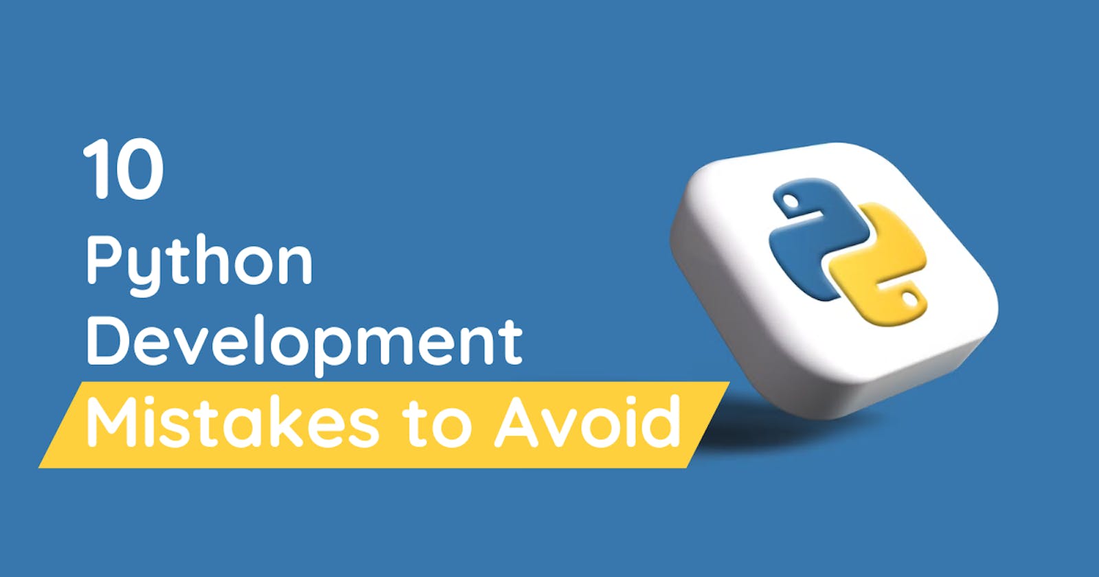Avoiding Common Mistakes in Python Programming