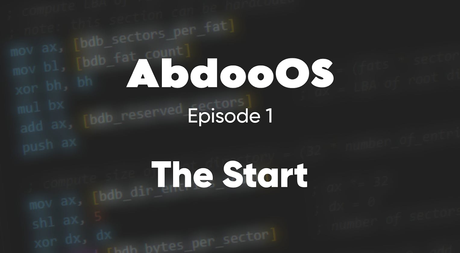 AbdooOS - Episode 1: The Start