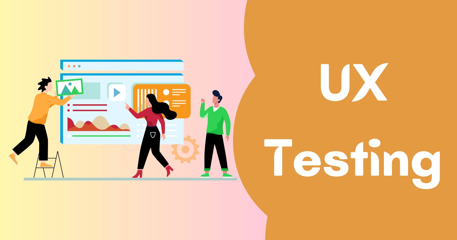 A Complete Guide to User Experience Testing