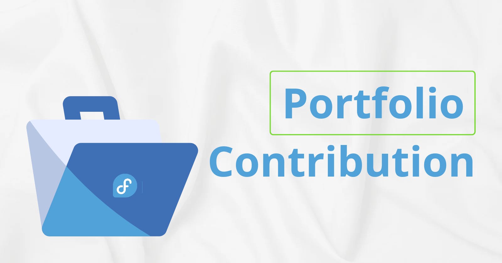 My Portfolio of Contributions to Fedora for the Outreachy Contribution Stage