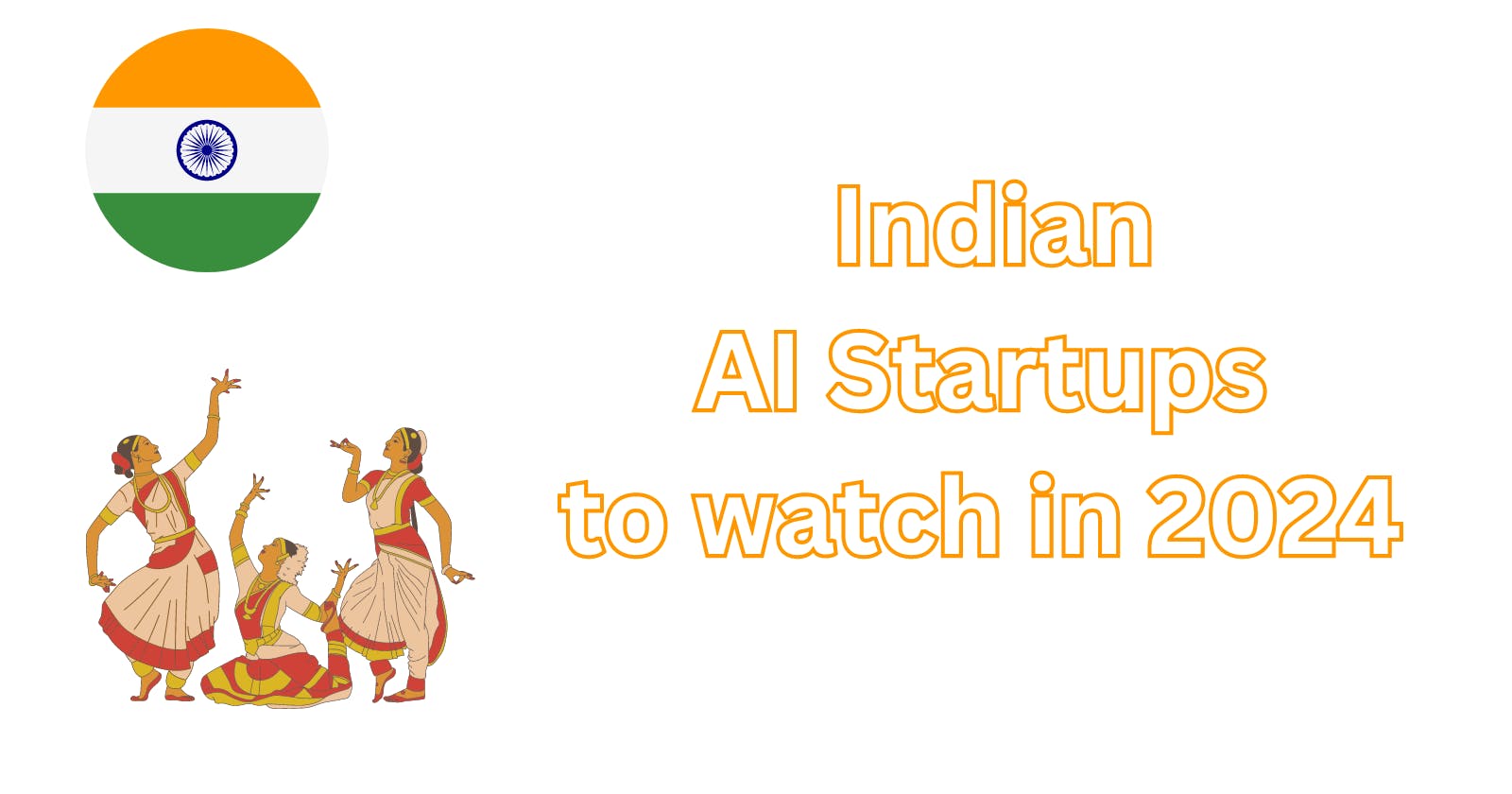 5 AI Startups From India to Watch Closely