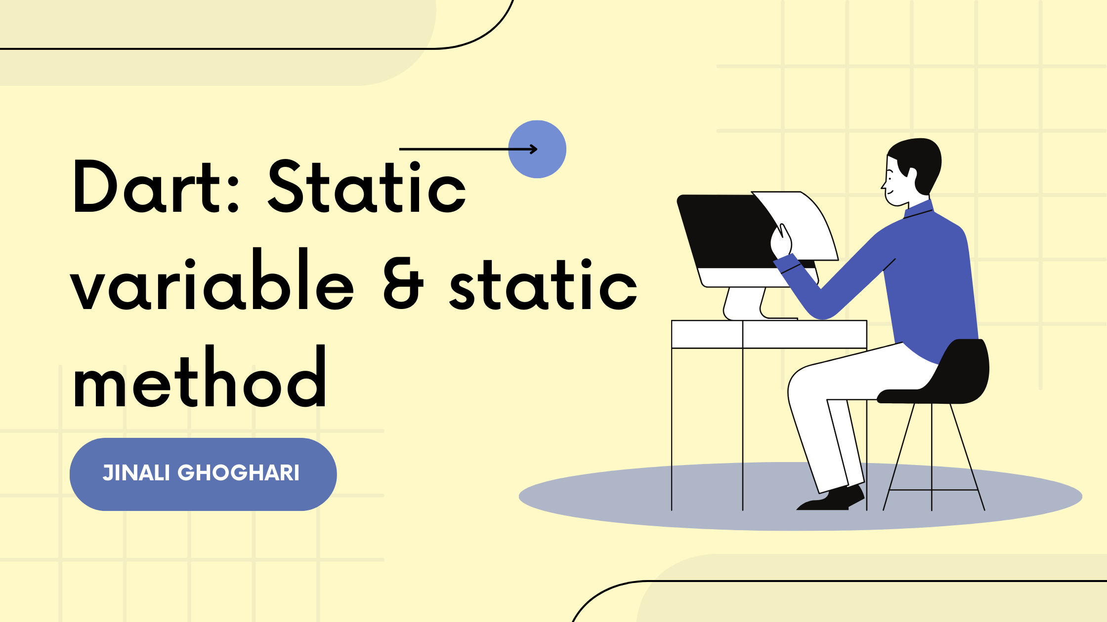 Dart: Static variable & static method