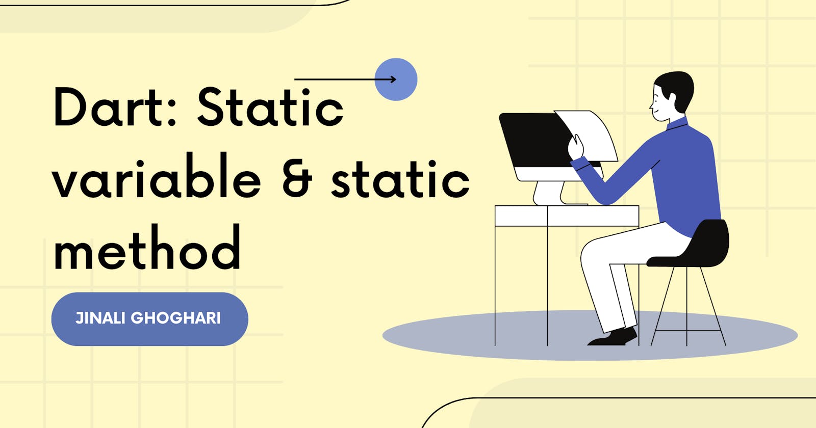 Dart: Static variable & static method