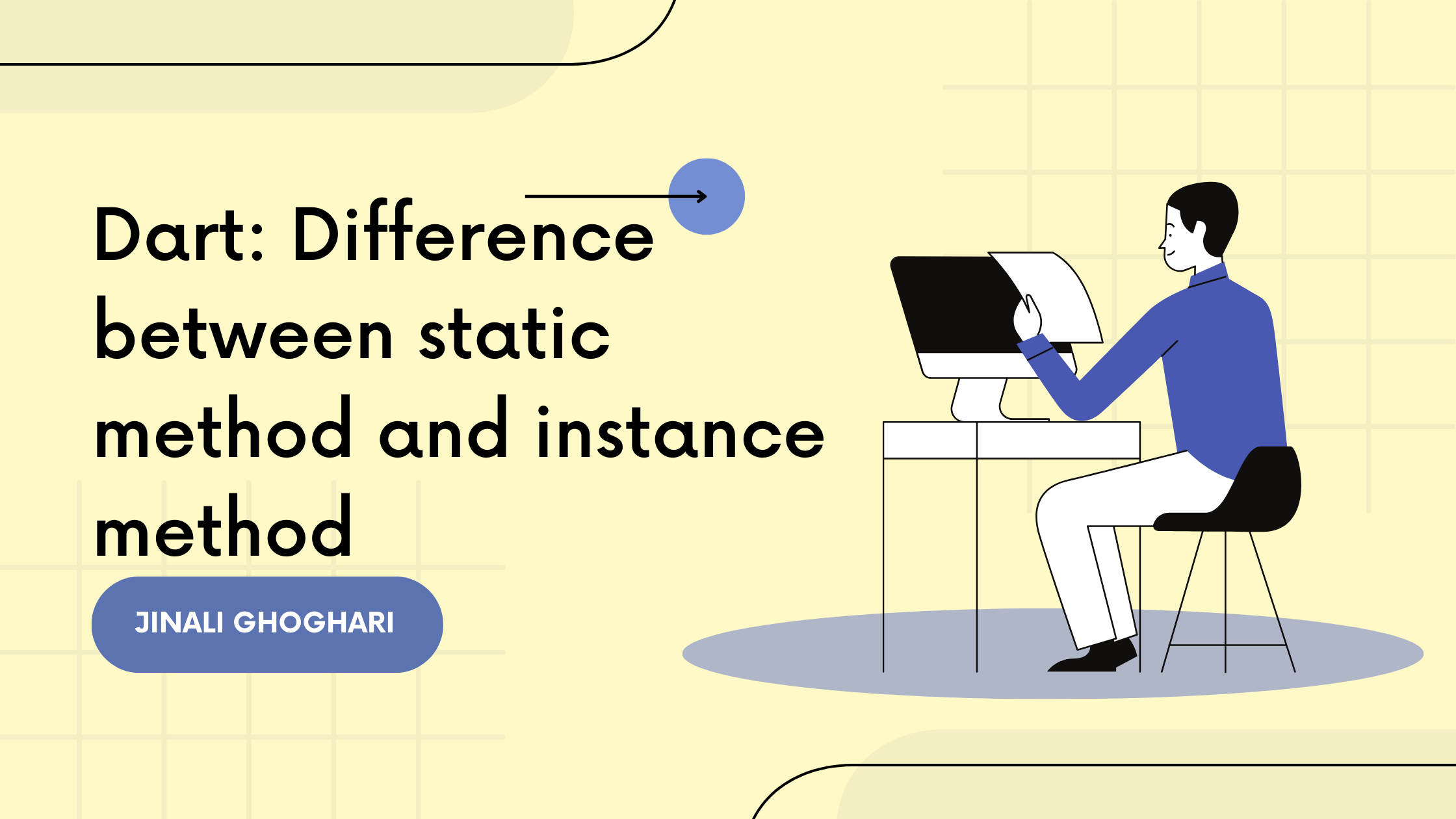 Dart: Difference between static method and instance method