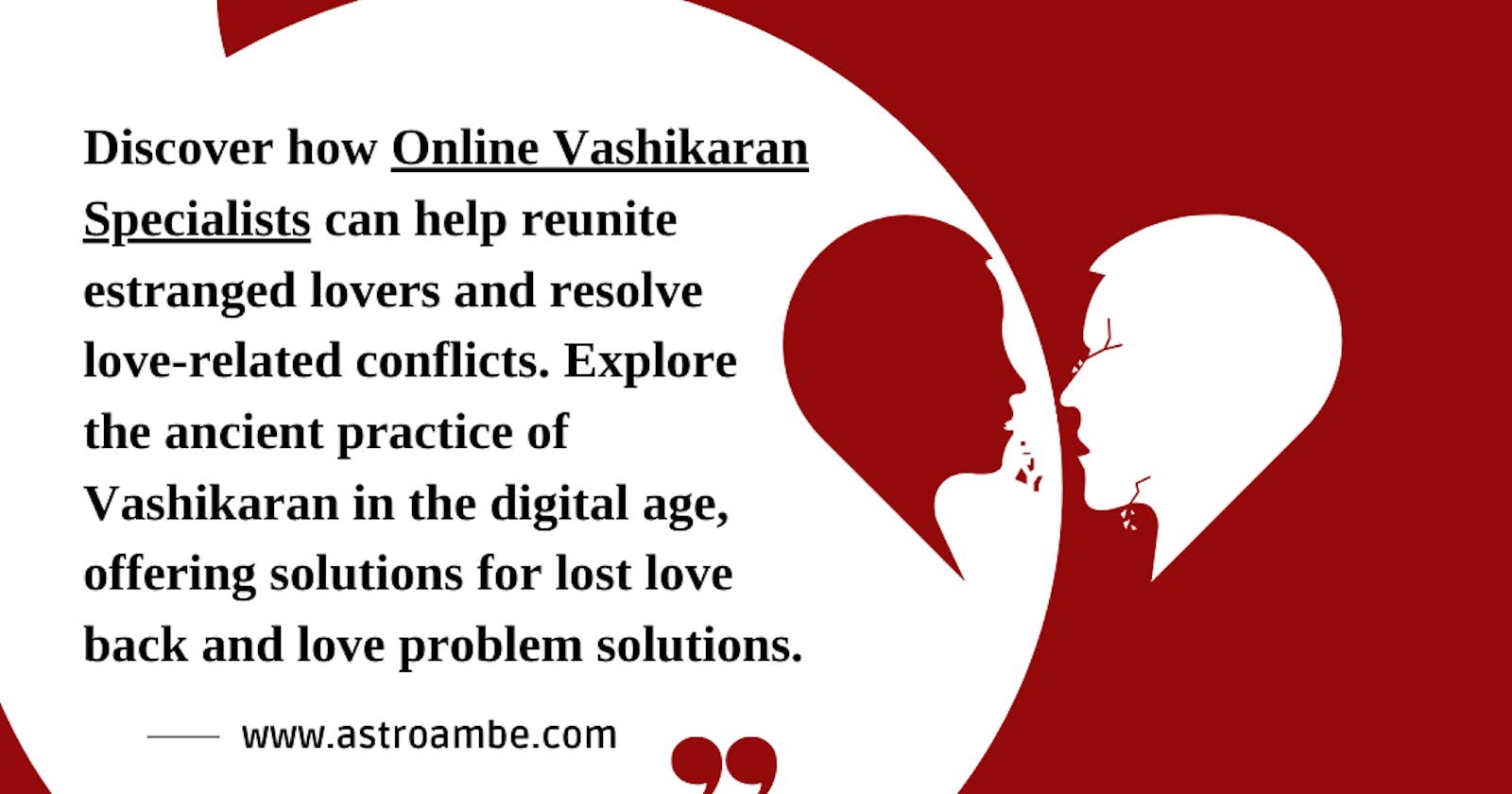 Online Vashikaran Specialists: A Simple Guide