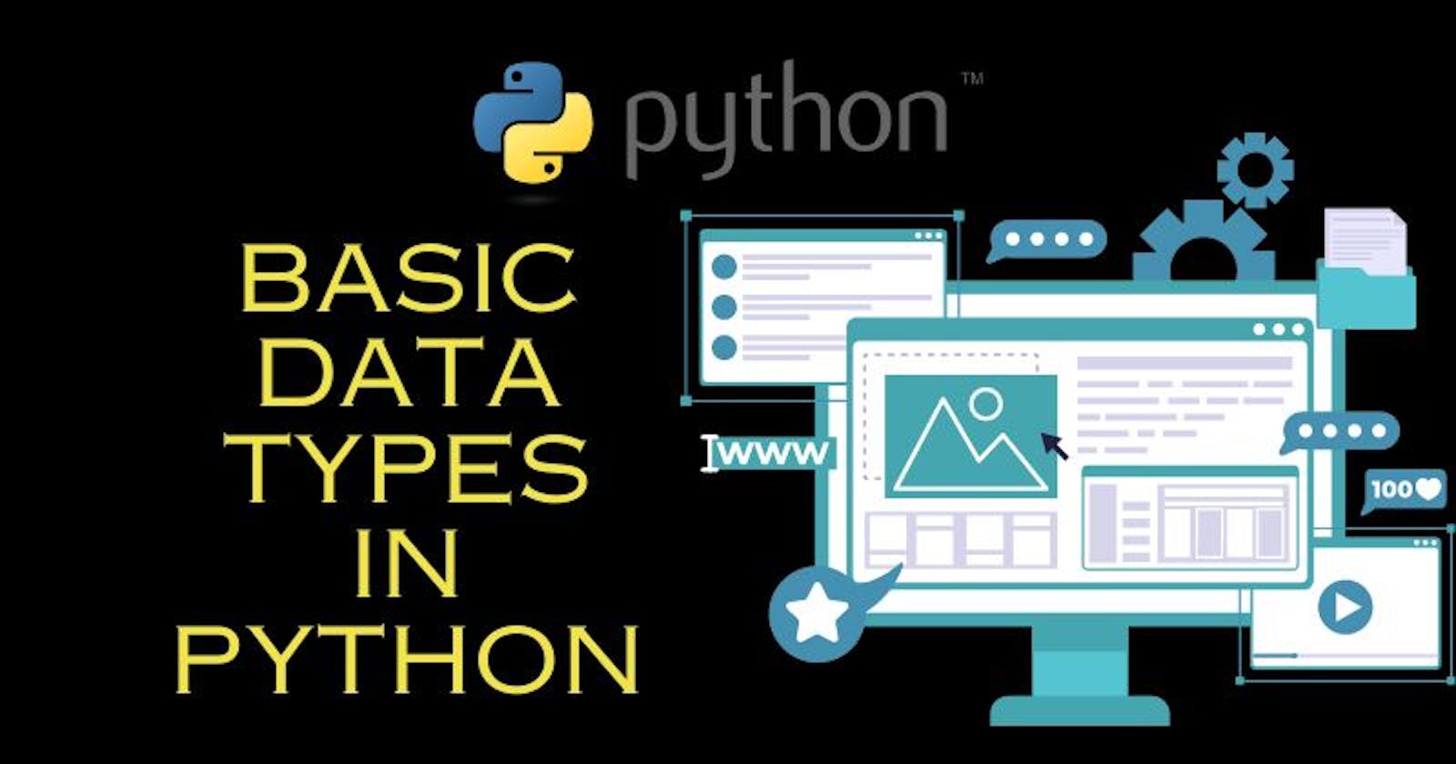 A Comprehensive Guide to Basic Data Types in Python