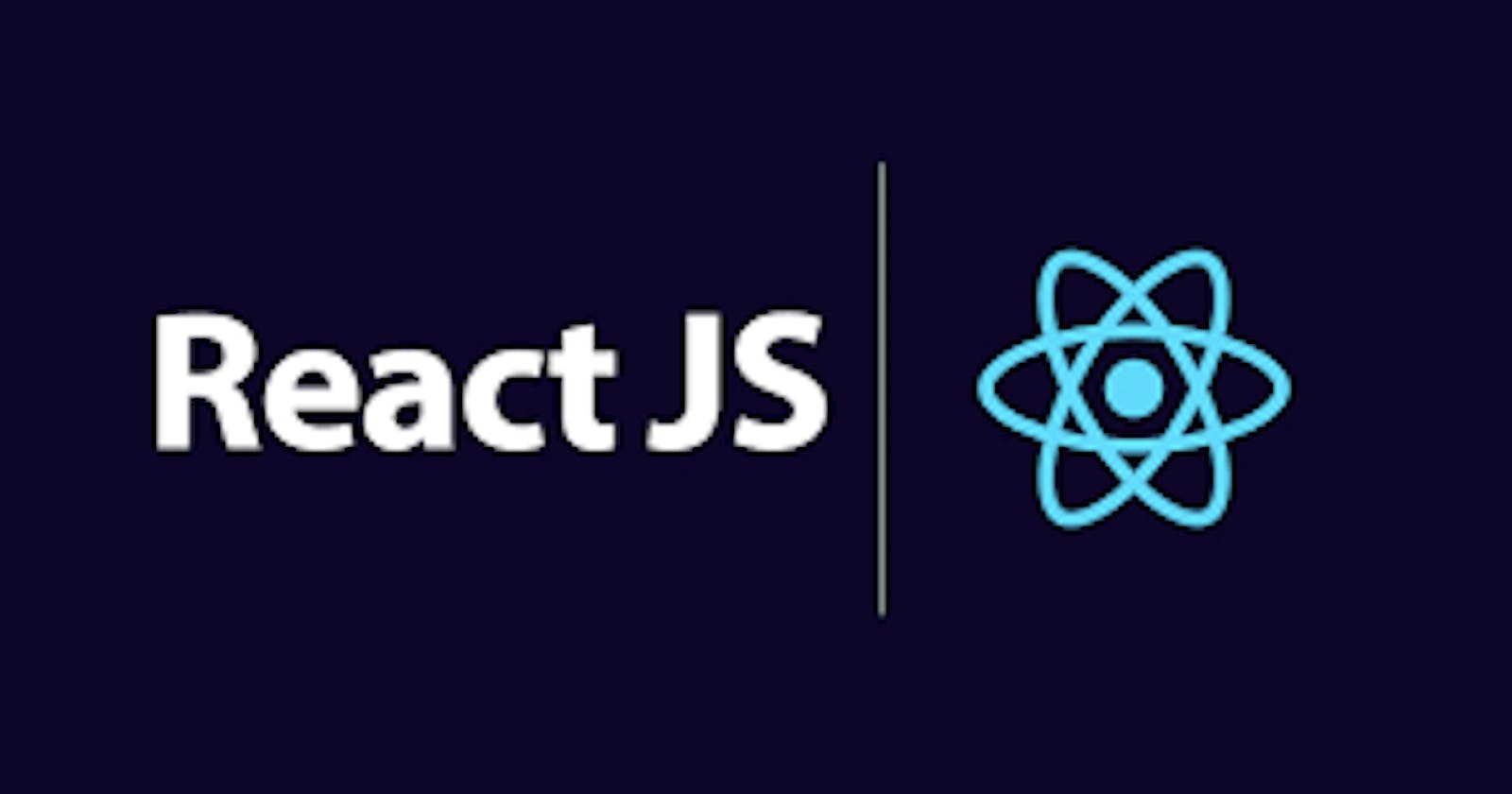 Core React JS Fundamentals