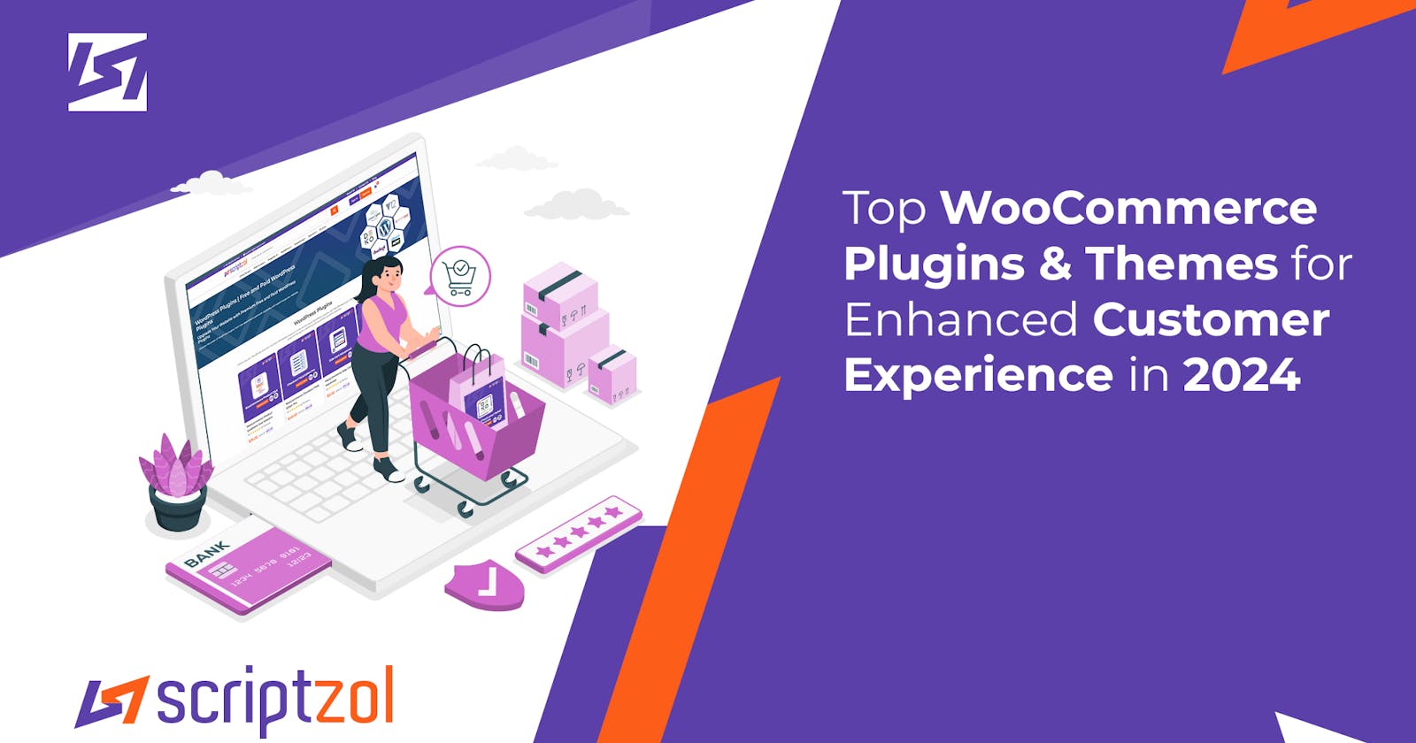 Top WooCommerce Plugins & Themes for Enhanced Customer Experience in 2024 - Scriptzol