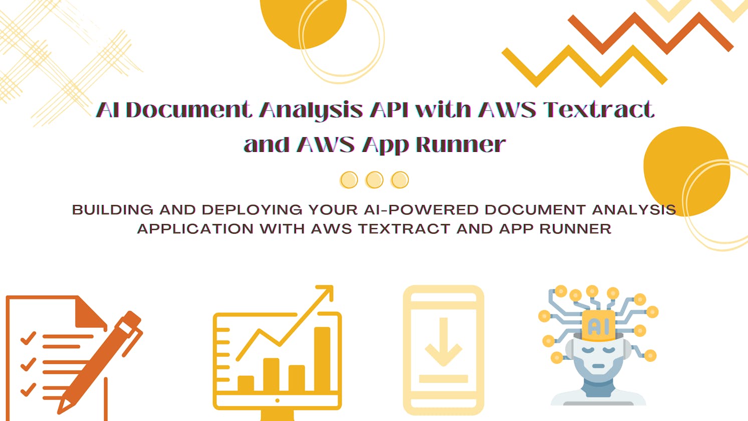 AI Document Analysis API with AWS Textract and AWS App Runner