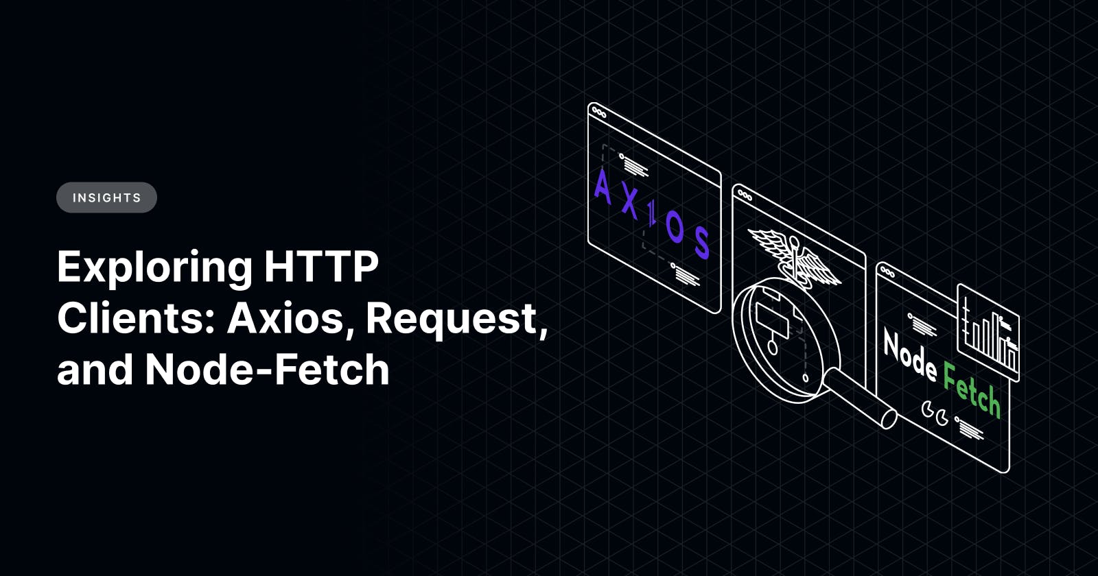 Exploring HTTP Clients: Axios, Requests, and Node-Fetch