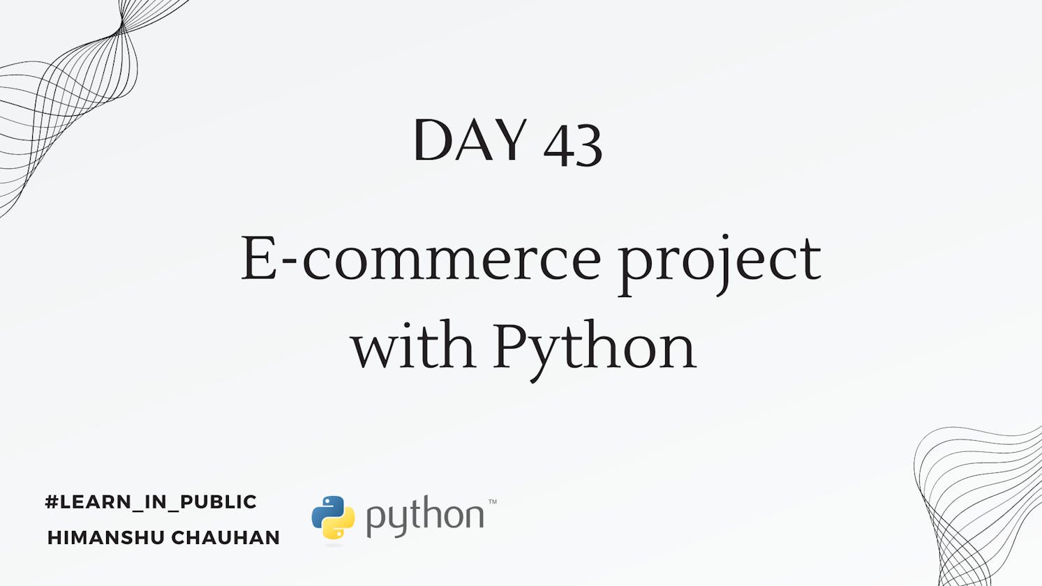 Day 43: E-commerce project with Python