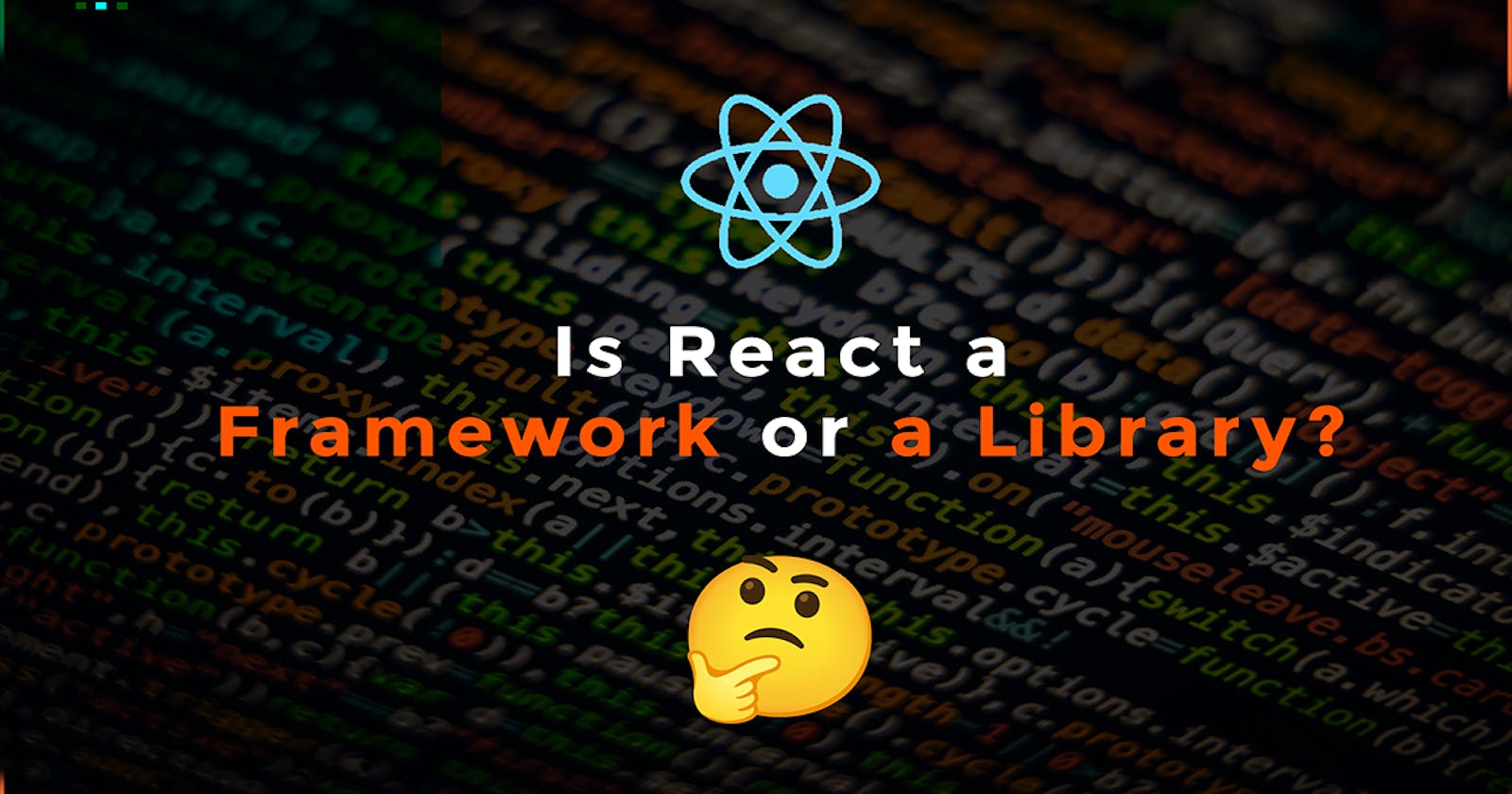Is React a Framework or a Library?