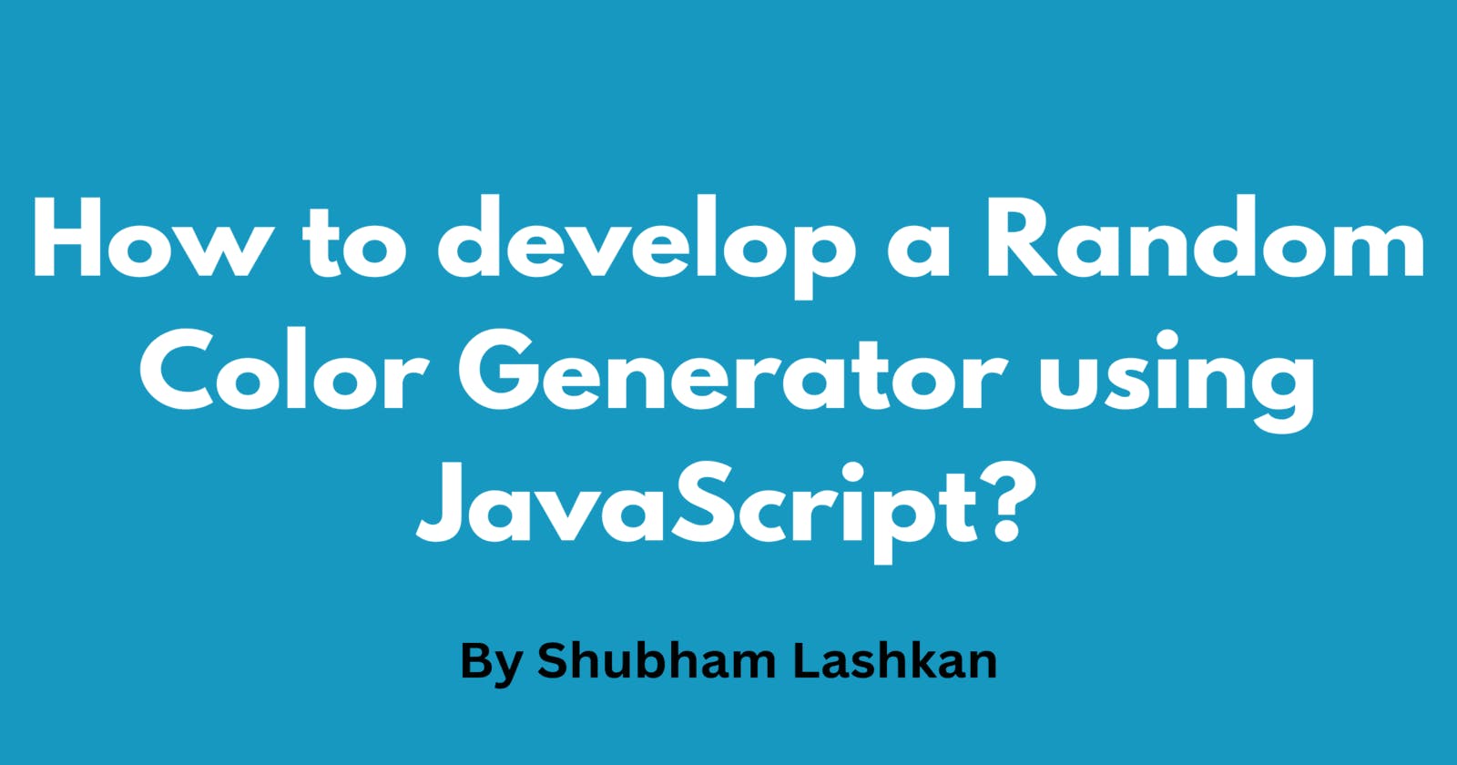 How to develop a Random Color Generator using JavaScript?