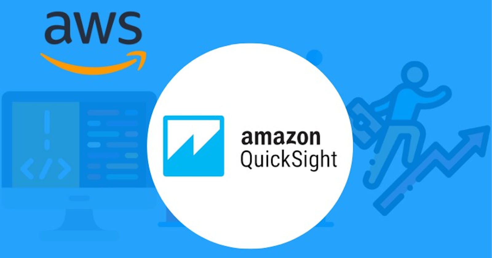 A Beginner's Guide to Implementing Amazon QuickSight in AWS
