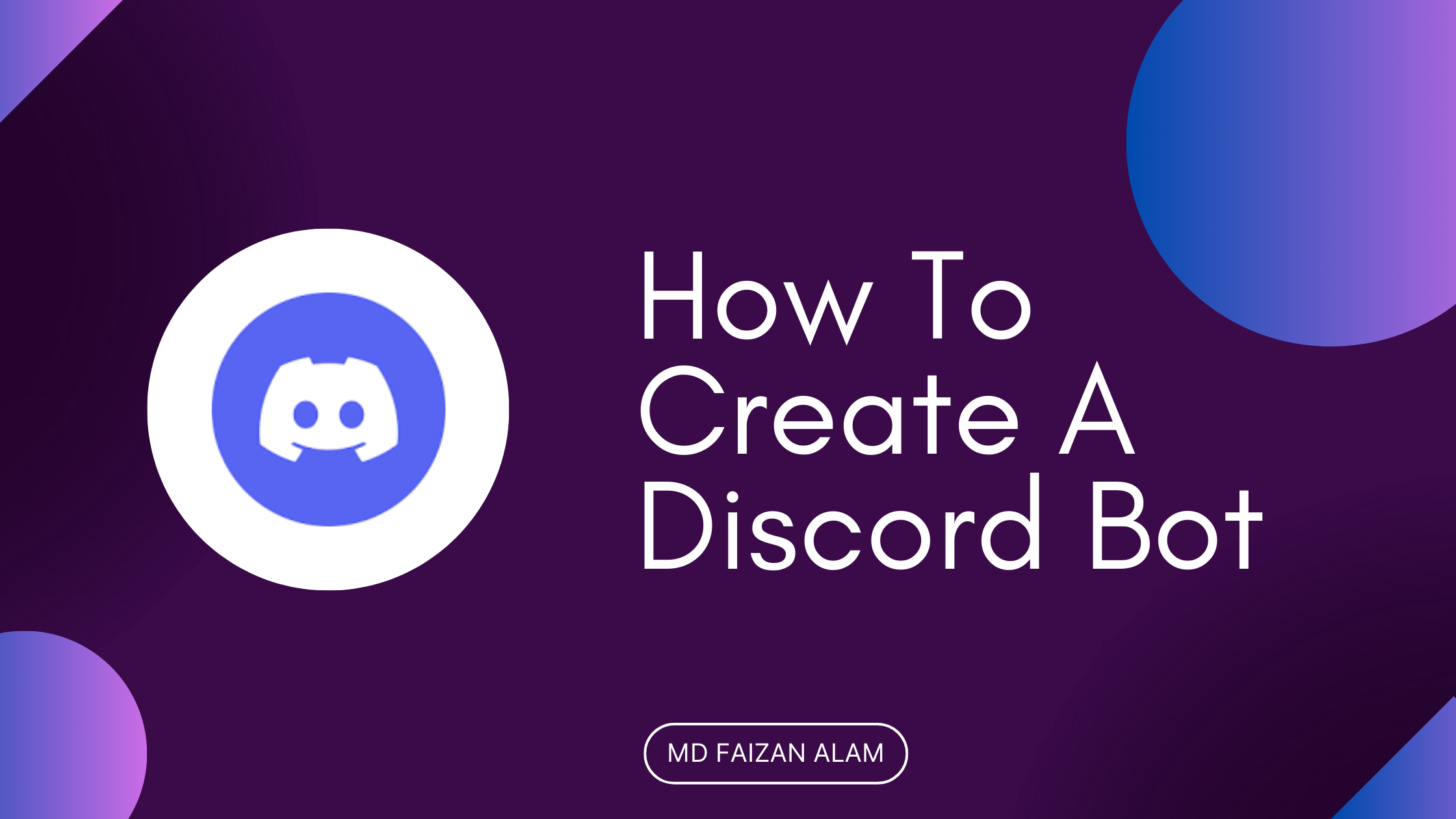 How To Create A Discord Bot