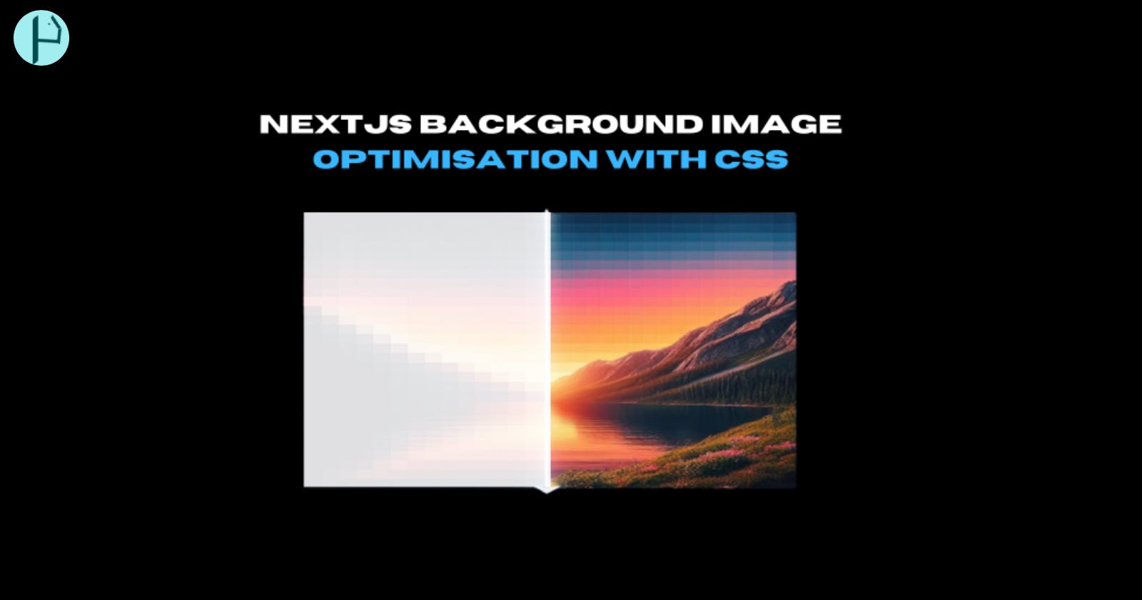 Load Background Images Faster in Next.js with CSS/Tailwind CSS (No CDN Required)