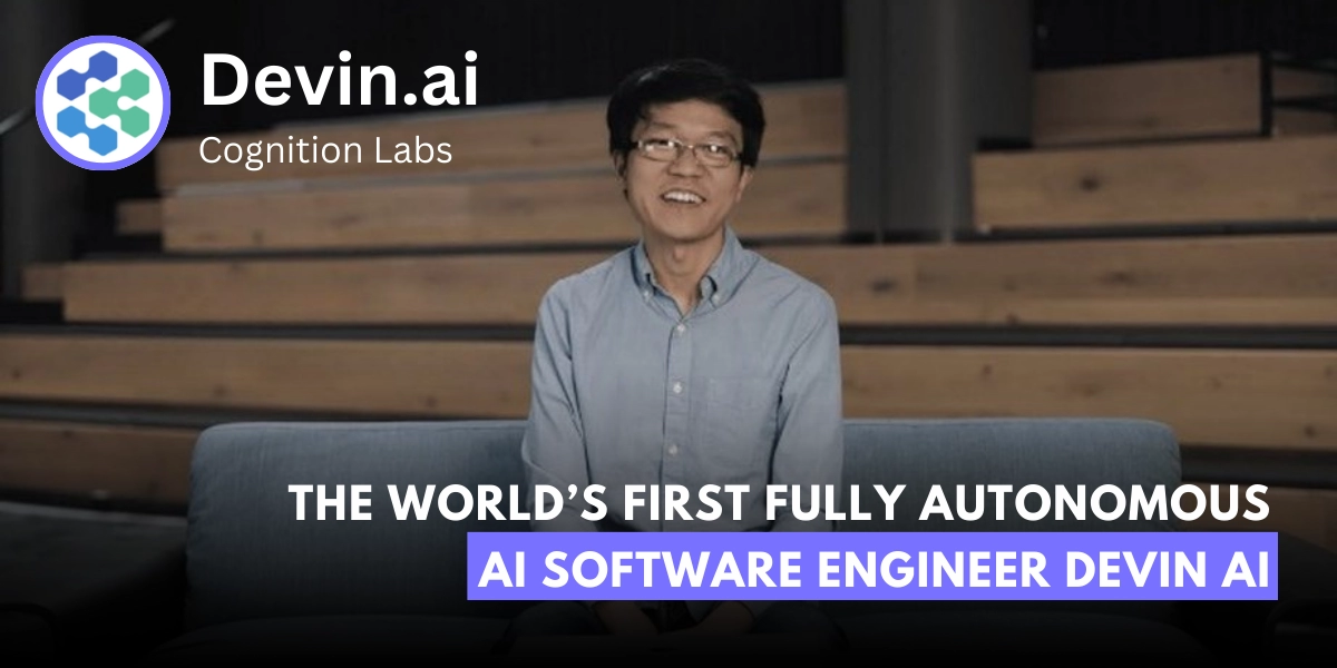 In The World a First AI Software Engineer: DevinAI - Explore Now!