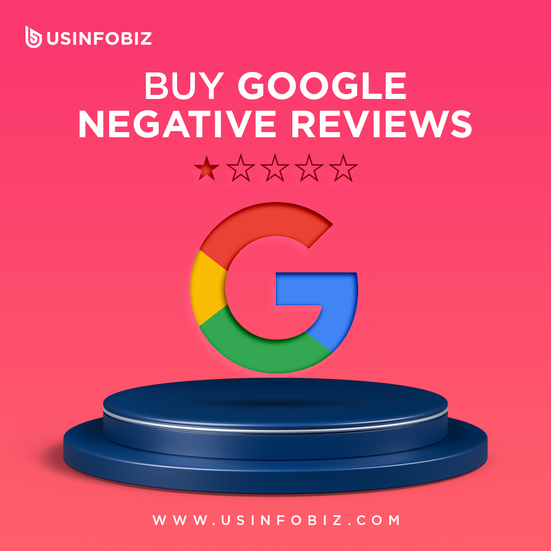 Buy Google Negative Reviews