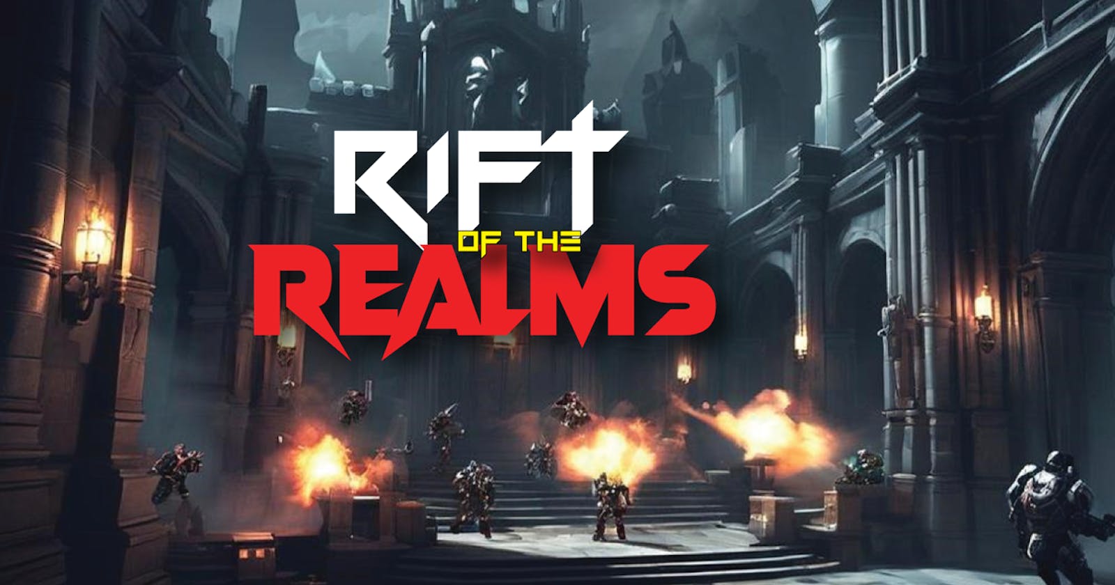 Latest Rift of the Realms Updates