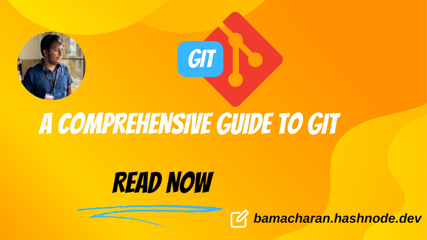 Mastering Git: A Comprehensive Guide