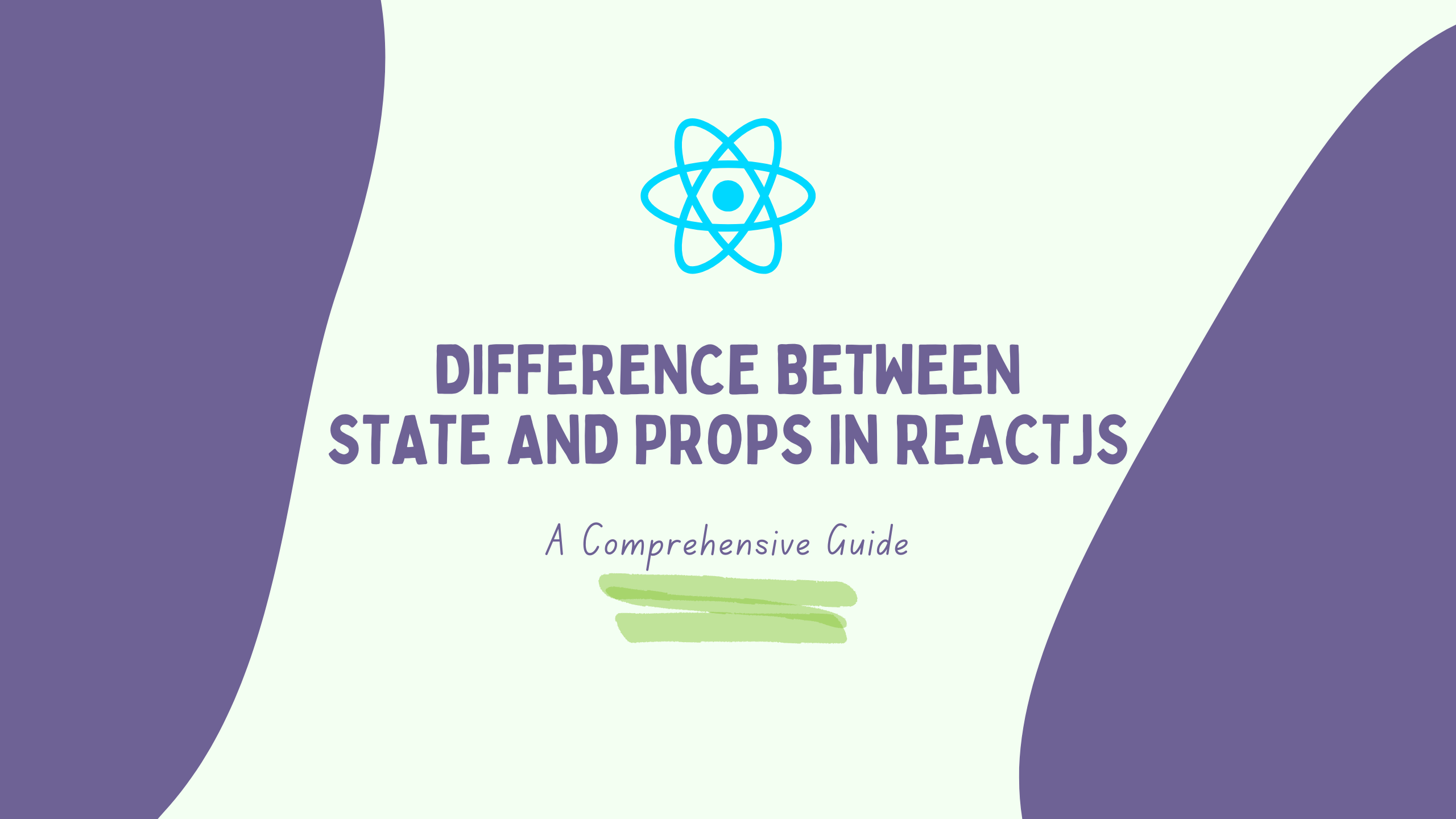 Understanding the Difference between State and Props in ReactJS