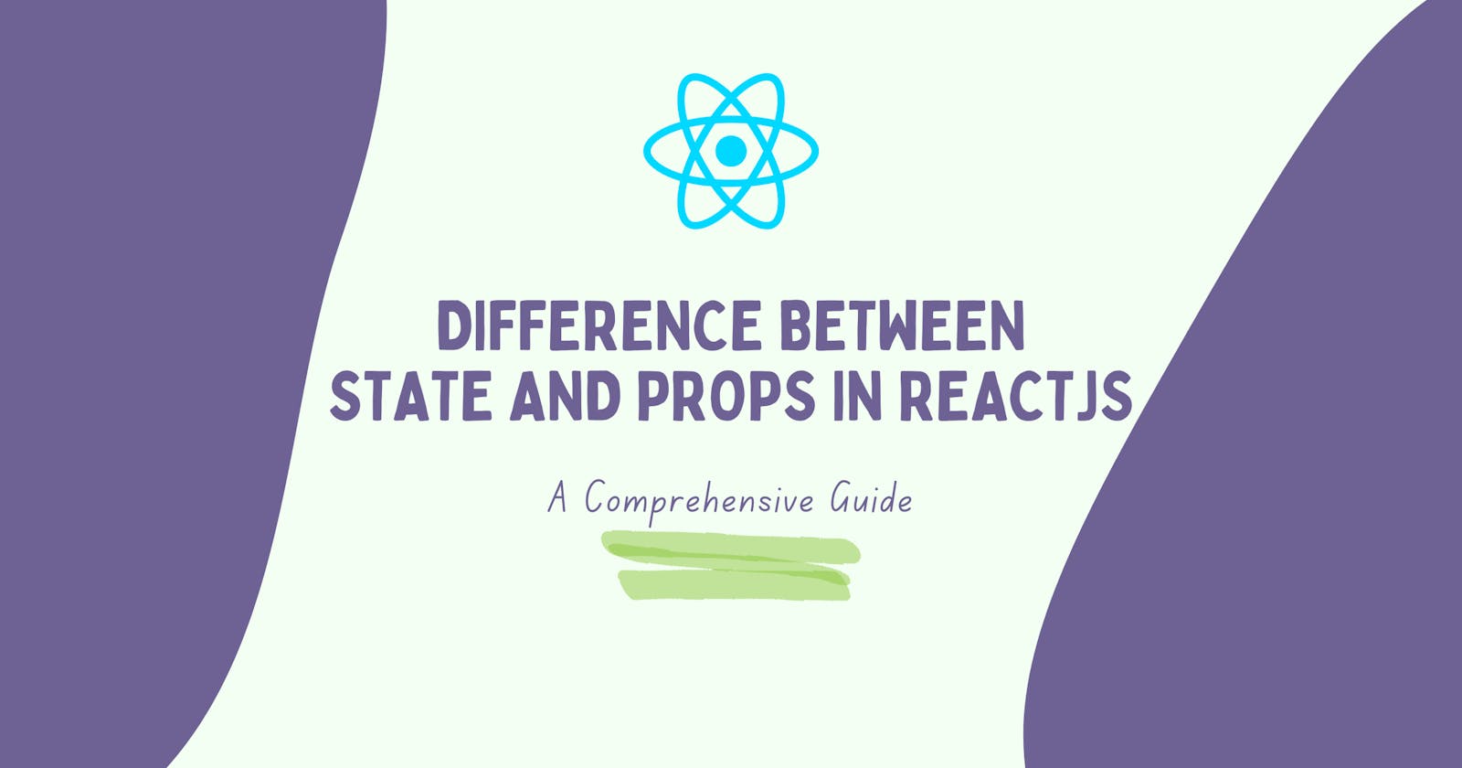 Understanding the Difference between State and Props in ReactJS