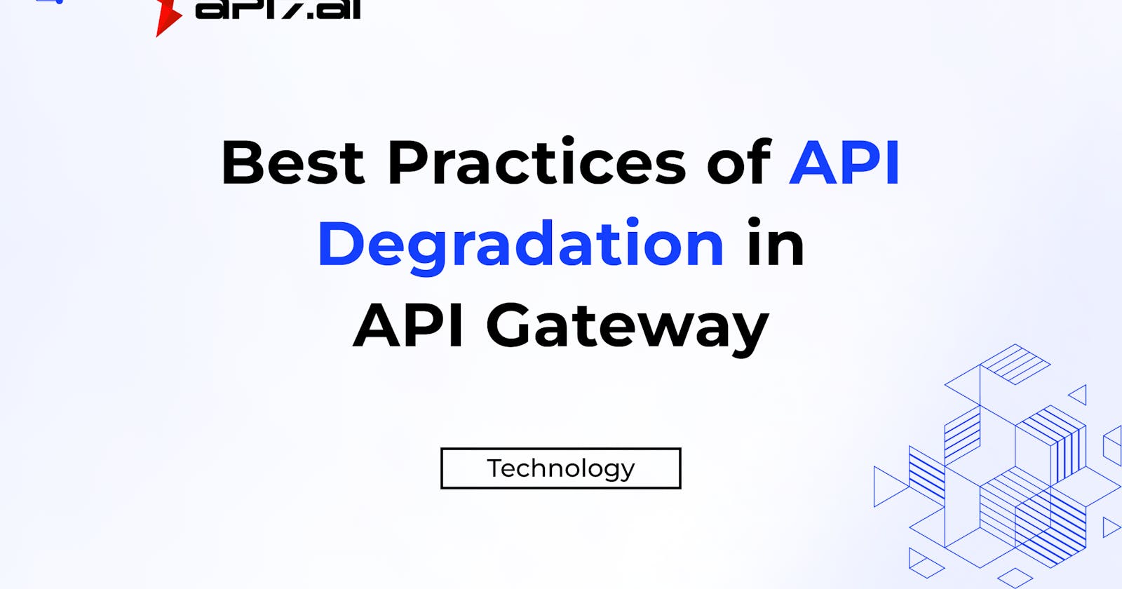 Best Practices of API Degradation in API Gateway