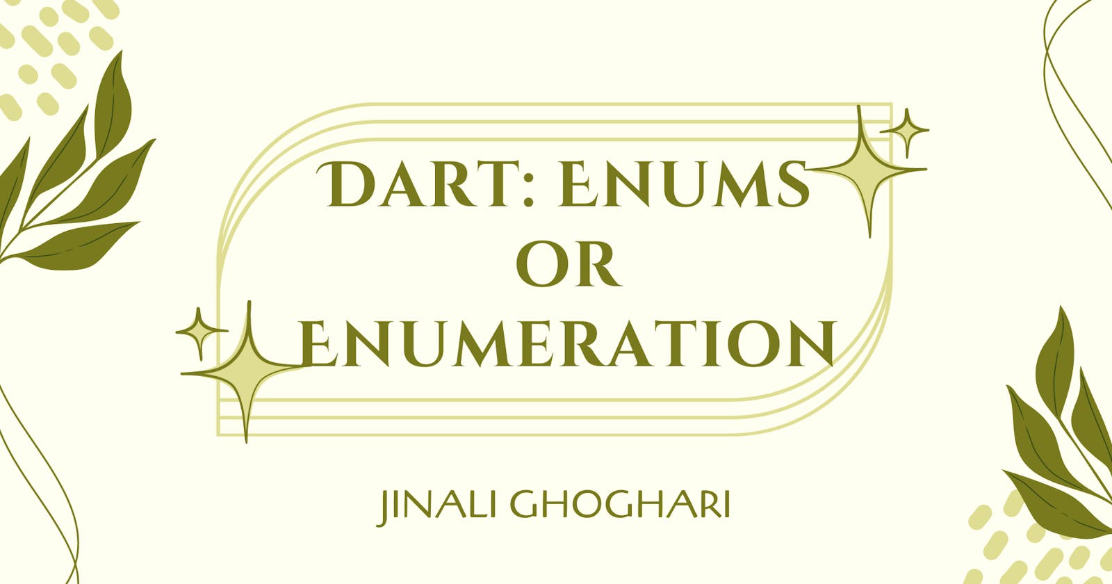 Dart: Enums | Enumeration