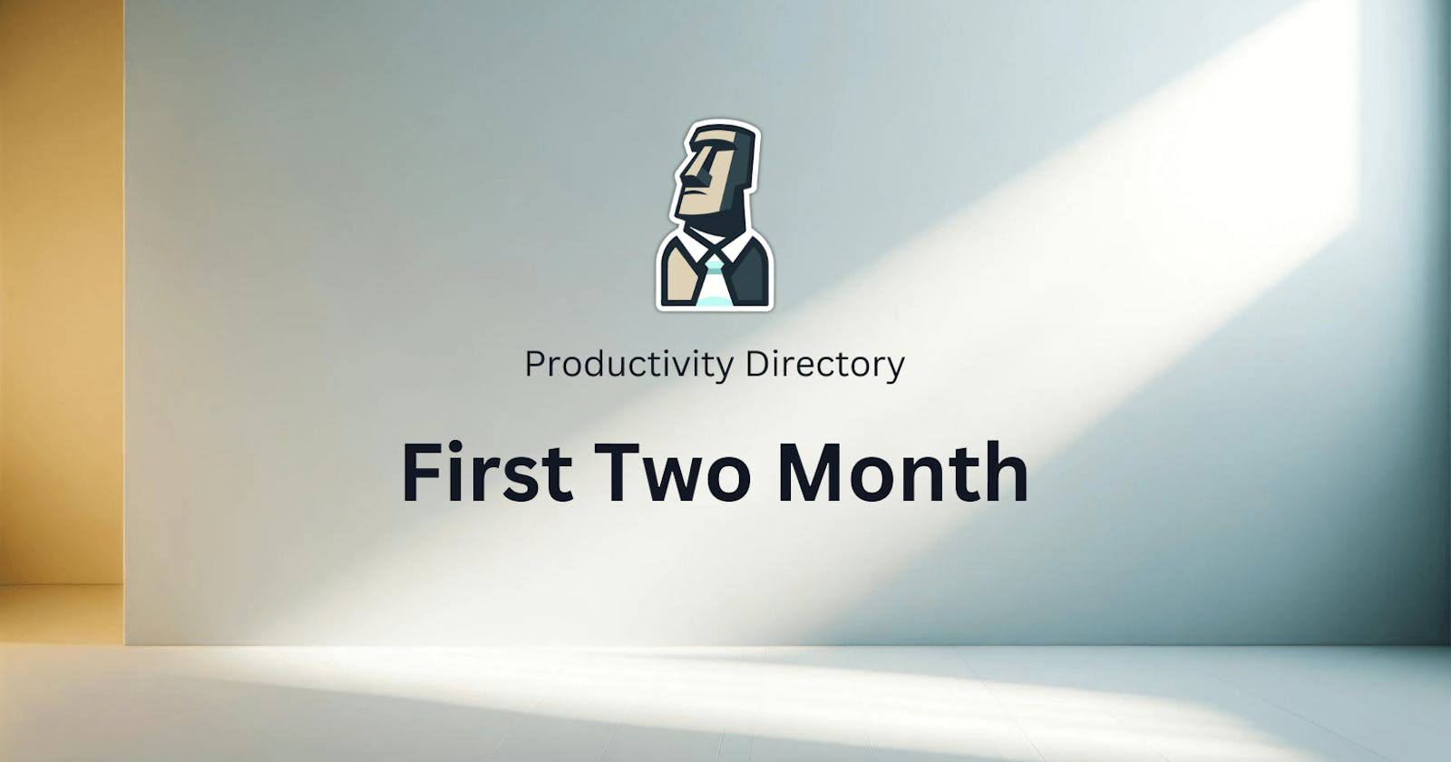 Productivity Directory: First Two-Month Report
