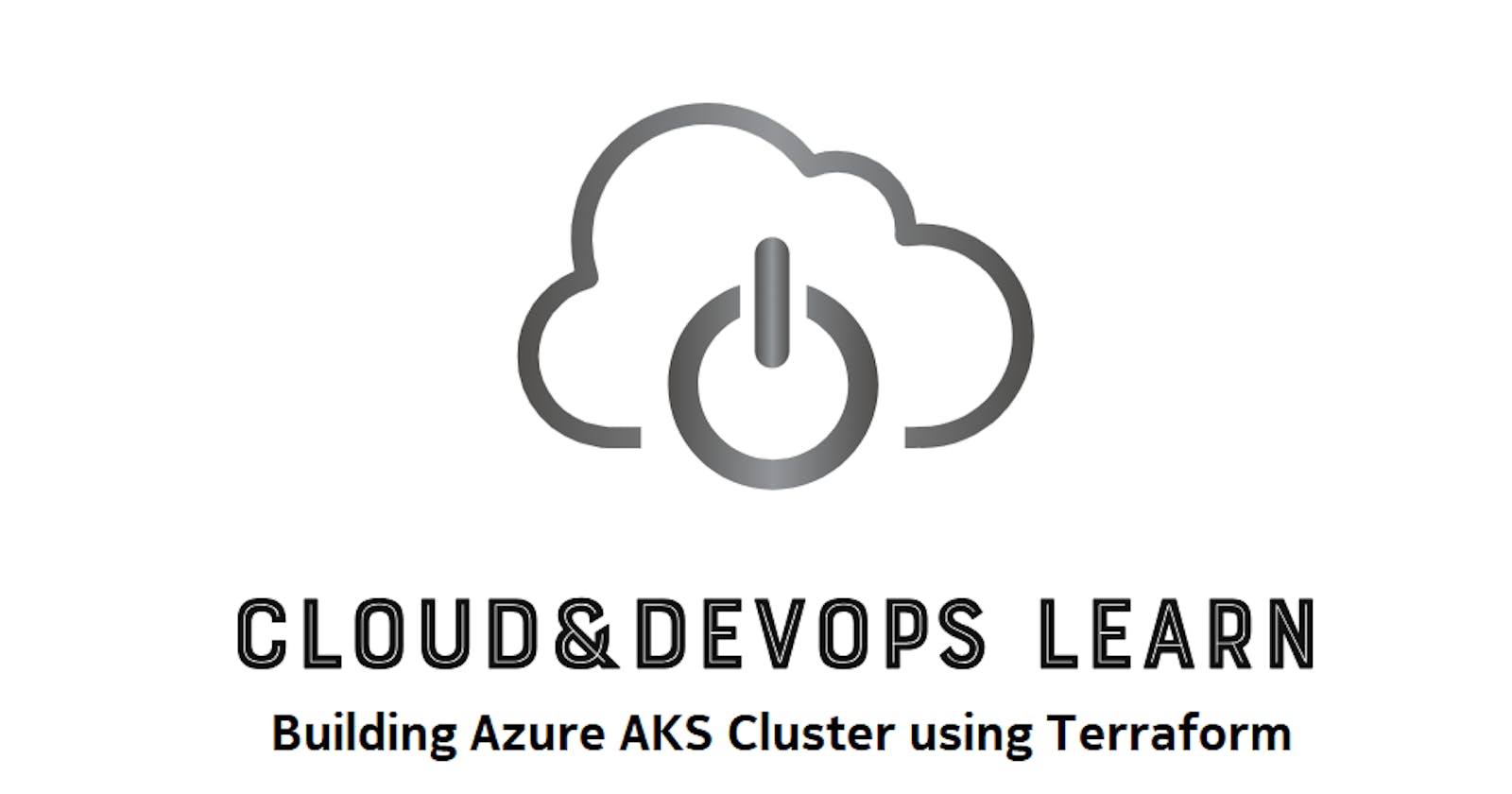 Azure Hands-On Lab - Building Azure AKS Cluster using Terraform
