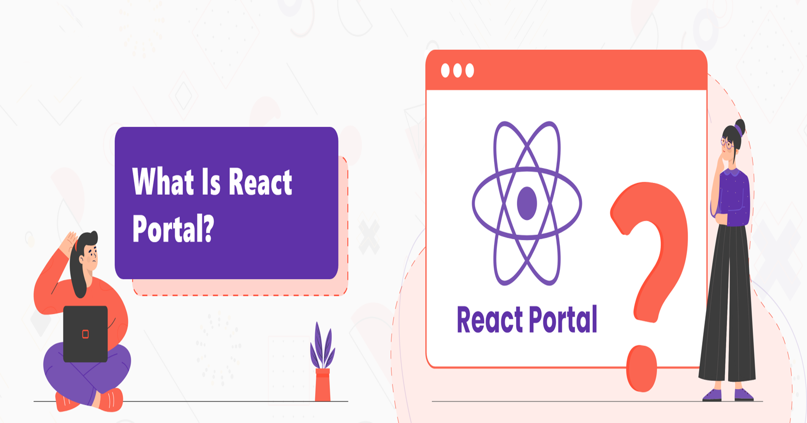 Unlocking Hidden Realms: Exploring React Portals for Intuitive User Interfaces