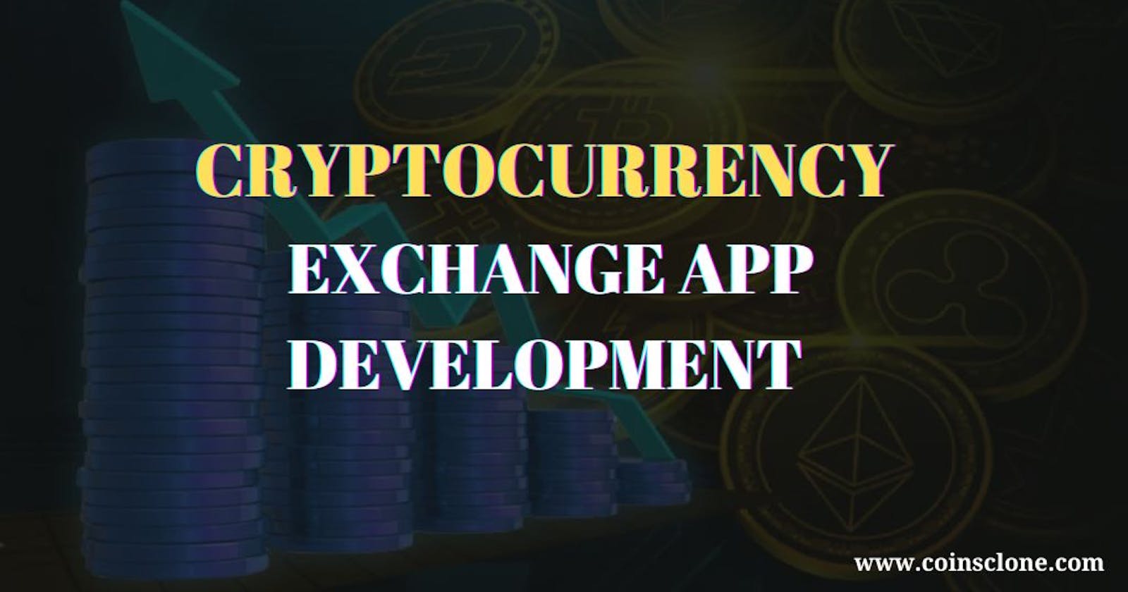 Cost to Build a Cryptocurrency Exchange App: A Comprehensive Guide