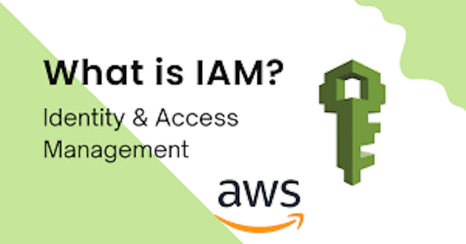 AWS SERIES :- 2. IAM what it is?