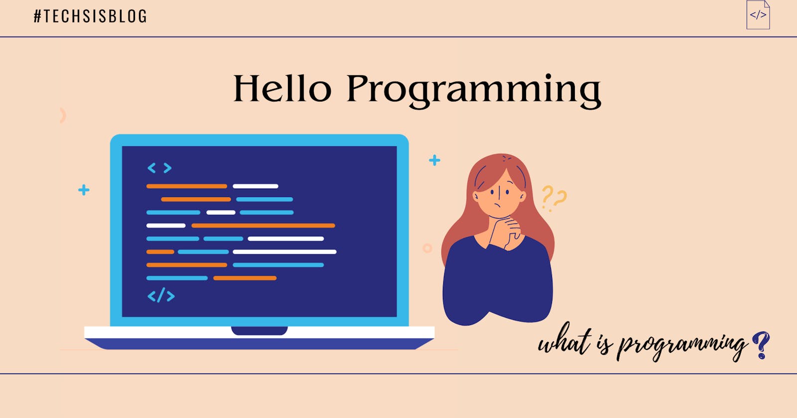 Hello Programming!