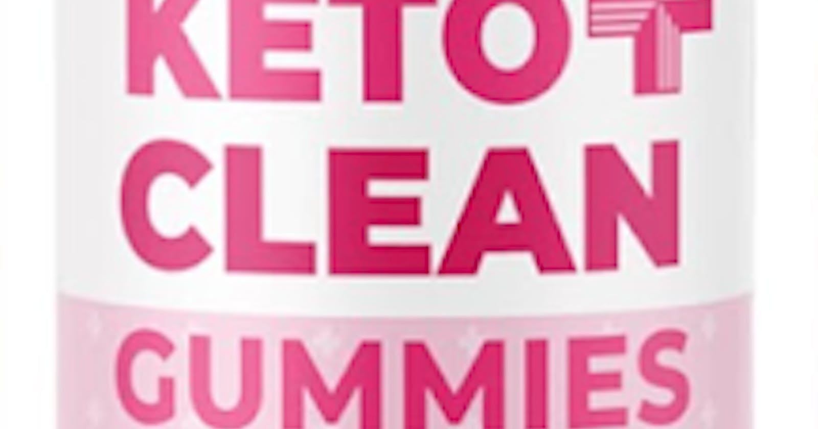 Keto Clean Gummies – Intricate Details You Need To Know?
